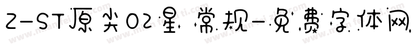 Z-ST原尖02星 常规字体转换